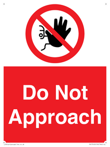 Do not approach